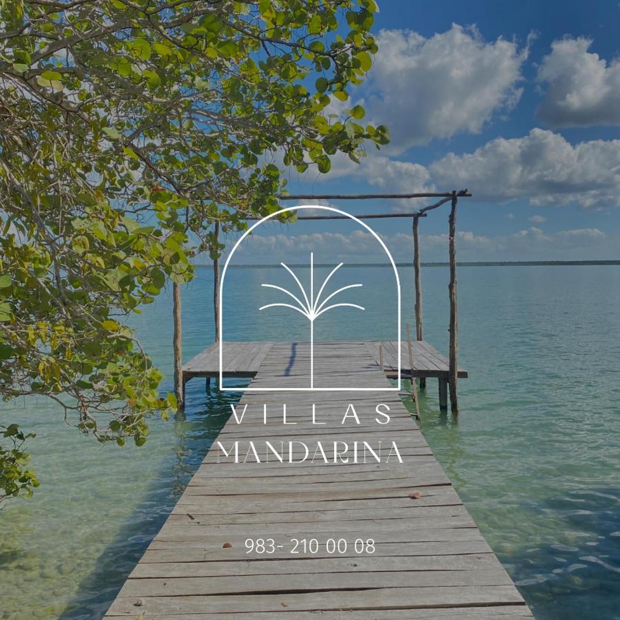 Villas Mandarina Bacalar Eksteriør bilde